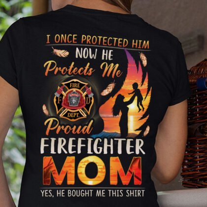 Proud Firefighter's Mom