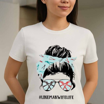Lineman Wife Life Apparel - Proud Trades Wife