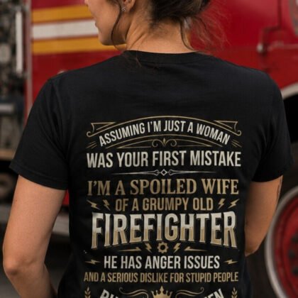 Firefighter Wife Queen Apparel - Funny