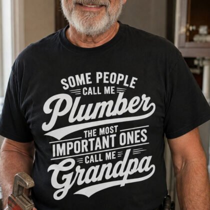 Plumber Grandpa - Funny Trade